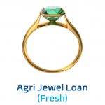 Agri Jewel Loan (Fresh)