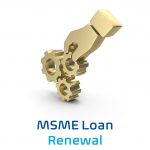 MSME Loan Renewal